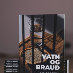 Vatn og brauð - Fangaréttir